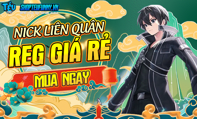 Acc Liên Quân Reg Giá Rẻ